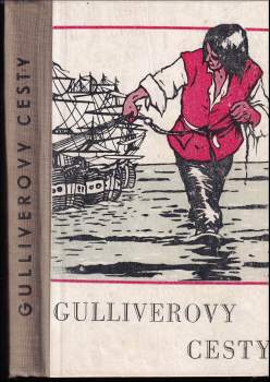 Gulliverovy cesty do země trpaslíků a do země obrů