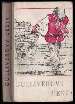 Gulliverovy cesty do země trpaslíků a do země obrů