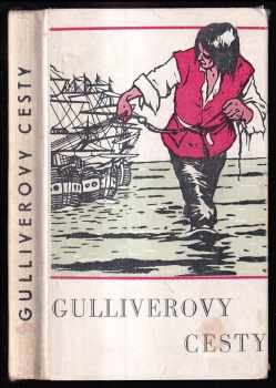 Gulliverovy cesty do země trpaslíků a do země obrů