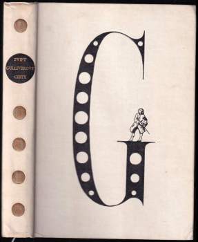 Gulliverovy cesty - Jonathan Swift (1958, Státní nakladatelství krásné literatury, hudby a umění) - ID: 770938
