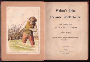 Jonathan Swift: Gulliver's Reisen in fremde Welttheile