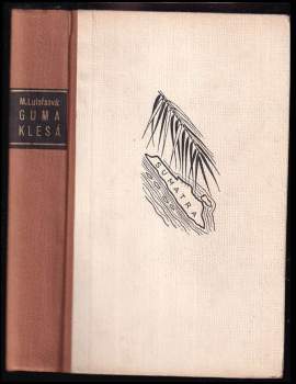 M. H Székely-Lulofs: Guma klesá