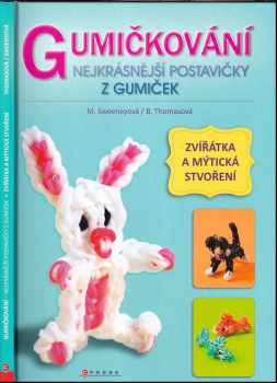 Gumičkování - Nejkrásnější postavičky z gumiček