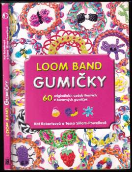 Gumičky Loom band
