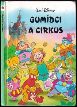 Walt Disney: Gumídci a cirkus