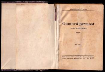 Fred Stolský: Gumová pevnost