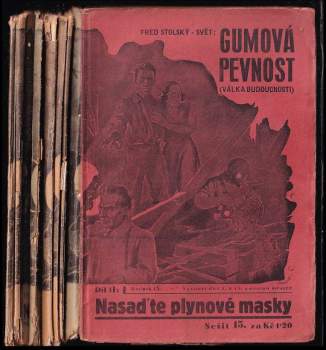 Fred Stolský: Gumová pevnost I-III