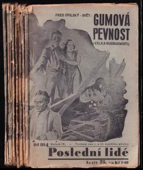 Fred Stolský: Gumová pevnost I-III