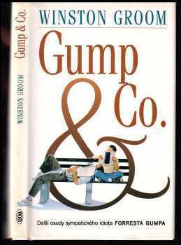 Winston Groom: Gump & Co