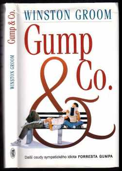 Winston Groom: Gump & Co