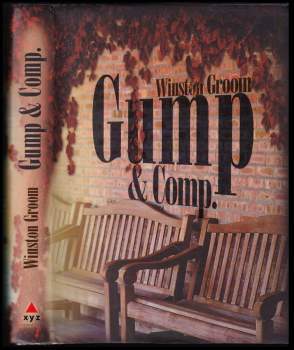 Winston Groom: Gump & Comp