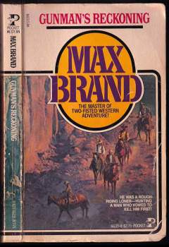 Brand Max: Gunman's reckoning