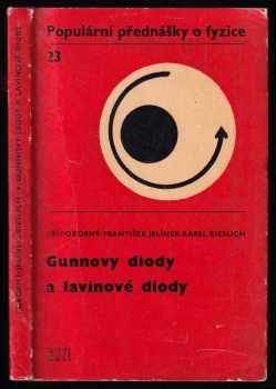 Jiří Pokorný: Gunnovy diody a lavinové diody