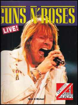 Mick St. Michael: Guns N'Roses, Live