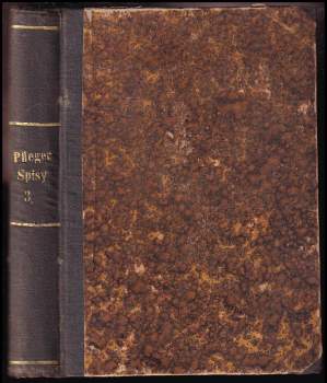 Gust. Pflegera-Moravského Sebrané spisy