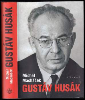 Michal Macháček: Gustáv Husák