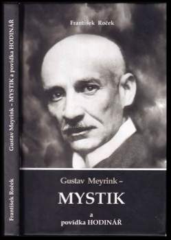 František Roček: Gustav Meyrink - mystik
