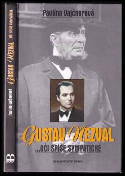 Pavlína Vajčnerová: Gustav Nezval