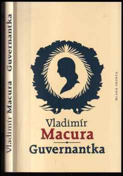 Vladimír Macura: Guvernantka