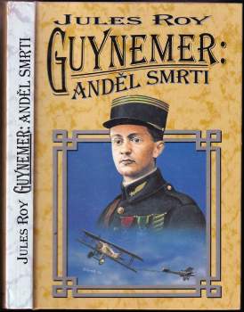 Guynemer: anděl smrti