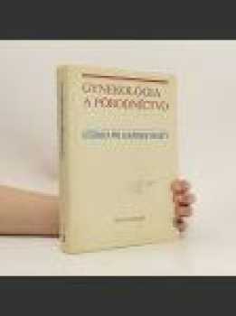 Gynekológia, porôdníctvo