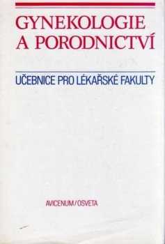 Gynekologie a porodnictví pro ošetřovatelky