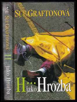 H-- jako hrozba - Sue Grafton (1998, BB art) - ID: 718174