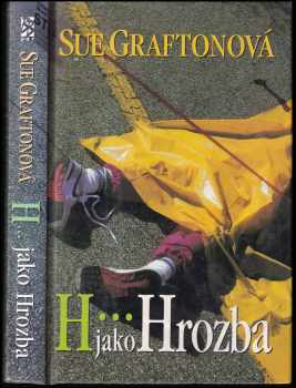 Sue Grafton: H-- jako hrozba