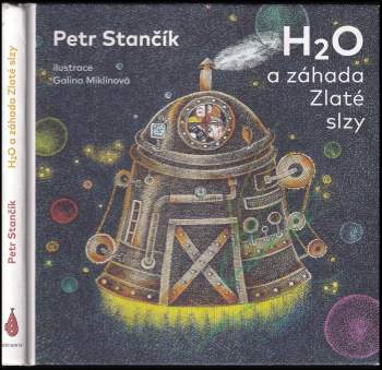 H₂O a záhada Zlaté slzy