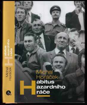 Habitus hazardního hráče