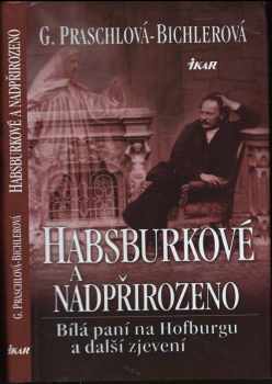 Habsburkové a nadpřirozeno