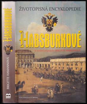 Brigitte Hamann: Habsburkové