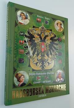 Wilhelm J Wagner: Habsburská monarchie