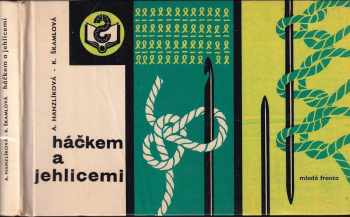 Háčkem a jehlicemi