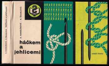 Háčkem a jehlicemi