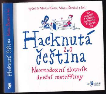 Martin Kavka: Hacknutá čeština