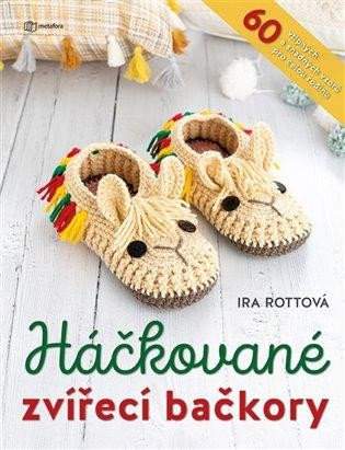 Ira Rott: Háčkované zvířecí bačkory