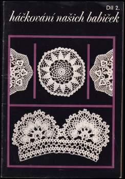 Háčkování našich babiček