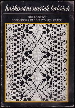 Háčkování našich babiček