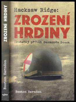 Booton Herndon: Hacksaw Ridge: Zrození hrdiny