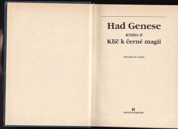 Stanislas de Guaita: Had Genese