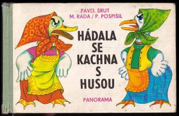 Hádala se kachna s husou