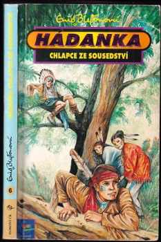 Enid Blyton: Hádanka chlapce ze sousedství