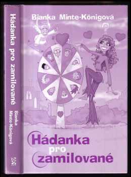 Hádanka pro zamilované - Bianka Minte-König (2006, BB art) - ID: 262709