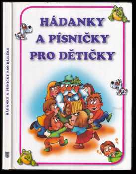 Hádanky a písničky pro dětičky