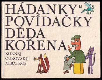 Hádanky a povídačky děda Kořena