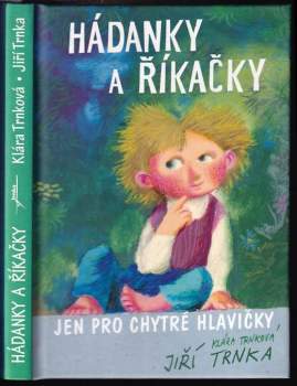 Jiří Trnka: Hádanky a říkačky jen pro chytré hlavičky