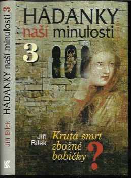 Hádanky naší minulosti