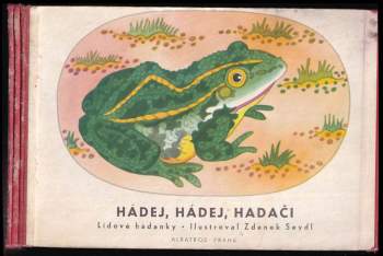 Zdenek Seydl: Hádej, hádej, hadači