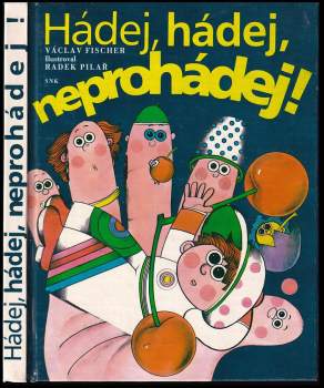 Hádej, hádej, neprohádej